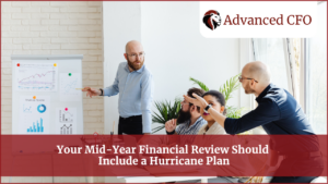Your Mid-Year Financial Review Should Include a Hurricane Plan